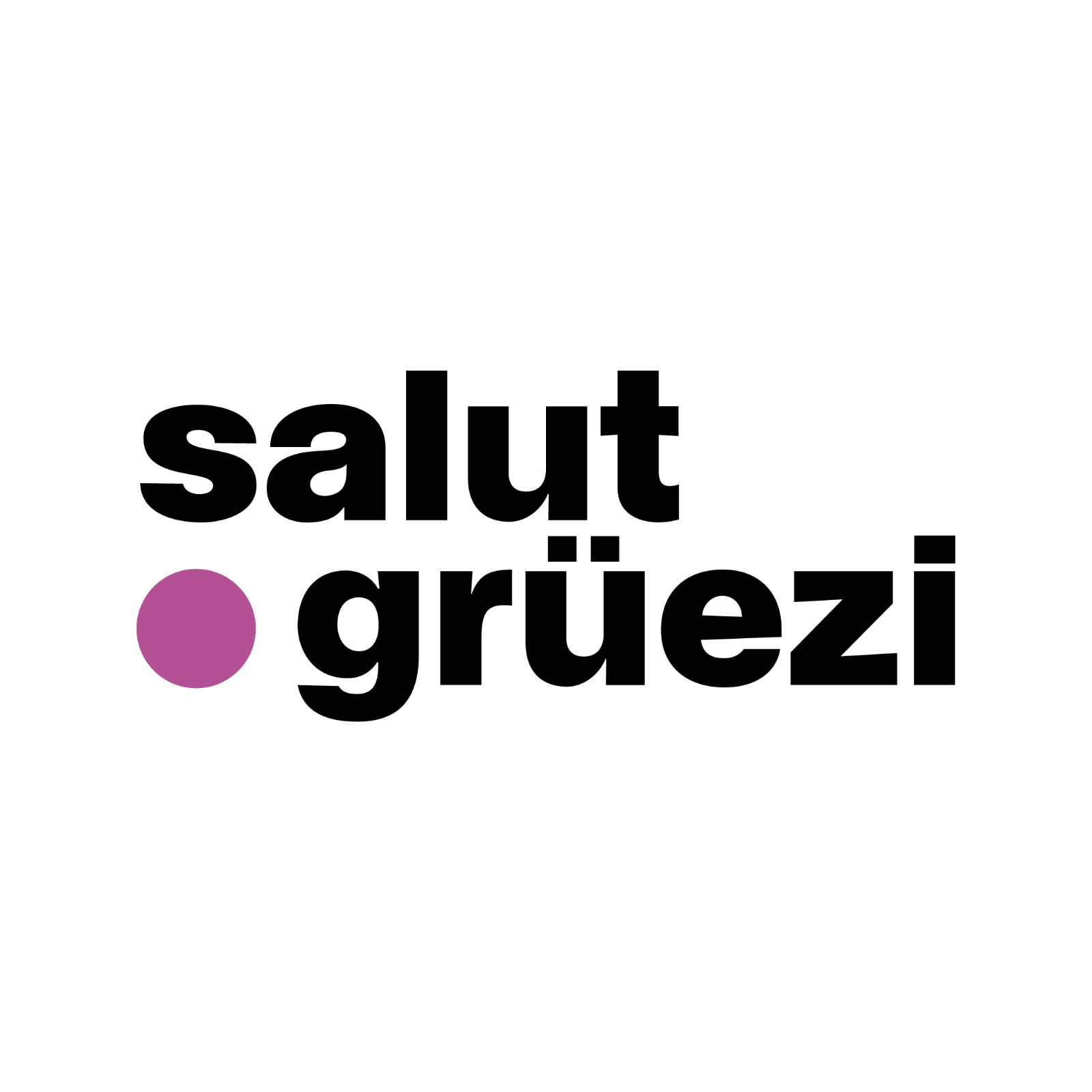 salut_gruezi
